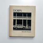 Roger Ballen - Dorps (1st edition)